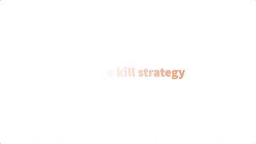 Change kill strategy