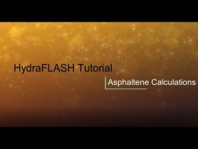 HydraFLASH 3.7: Asphaltene Modelling