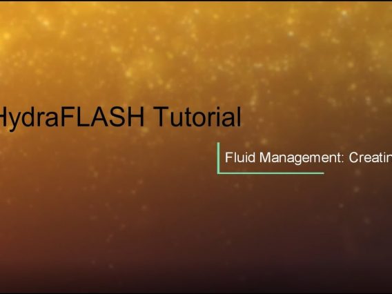 HydraFLASH 3.7: Fluid Management