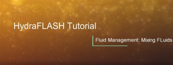 HydraFLASH 3.7: Mixing Fluids