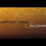 HydraFLASH 3.7: Wax Calculations