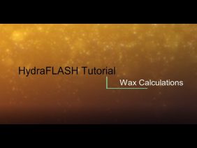 HydraFLASH 3.7: Wax Calculations