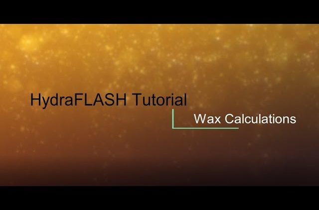 HydraFLASH 3.7: Wax Calculations
