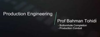 Production Engineering: Bottomhole Completion & Production Conduit